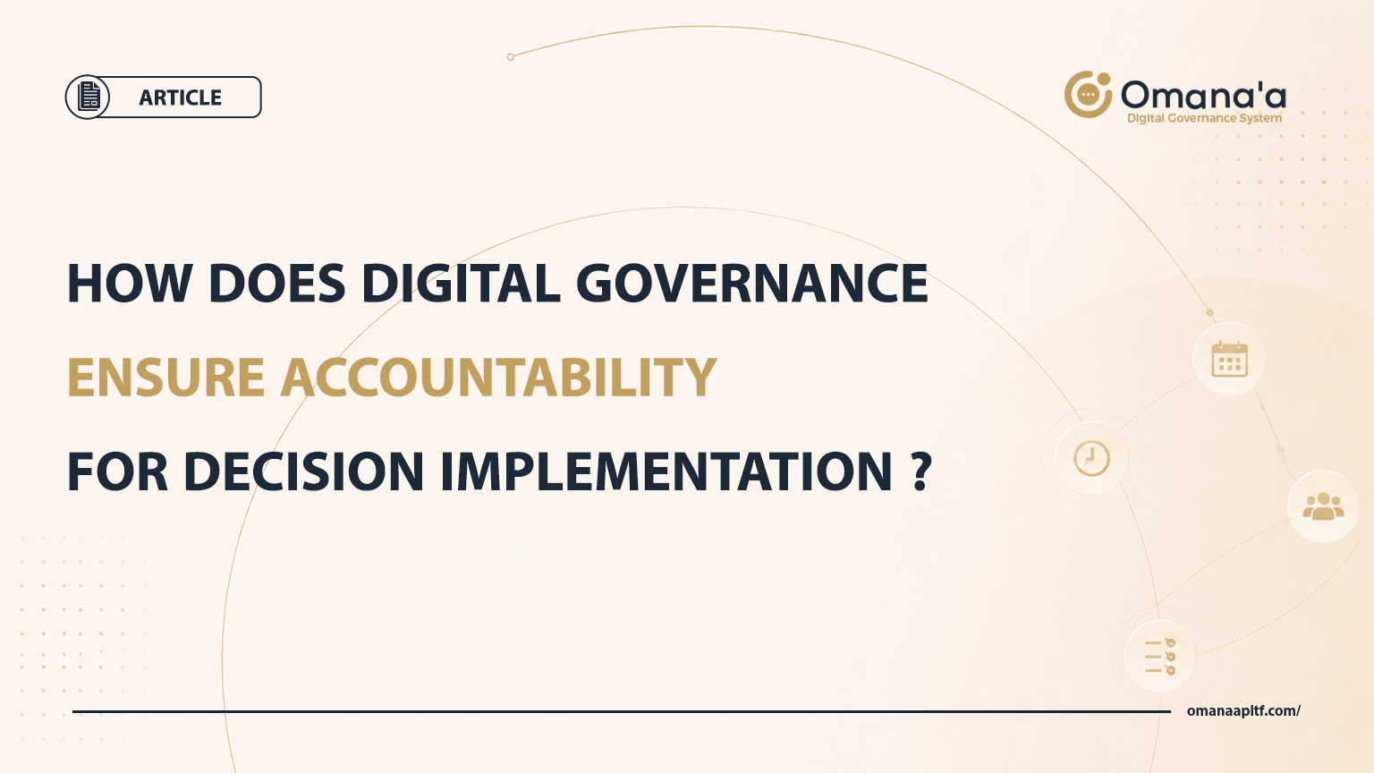 How Does Digital Governance Ensure Accountability for Decision Implementation?